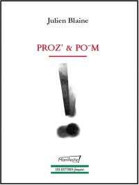 Proz' et po¨m