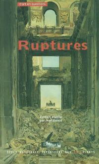 Ruptures : de la discontinuité dans la vie artistique