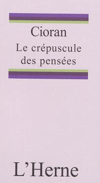 Le crépuscule des pensées