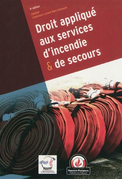 Droit appliqué aux services d'incendie et de secours