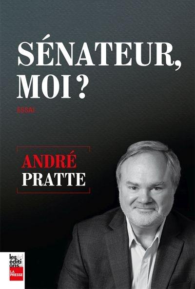 Sénateur, moi?