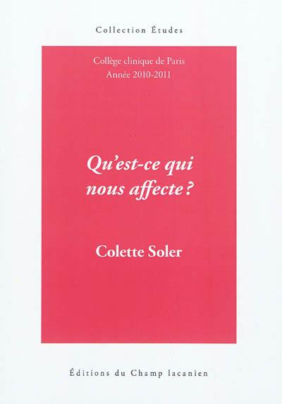 Qu'est-ce qui nous affecte ? : cours 2010-2011