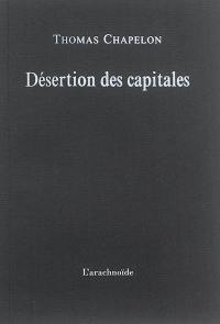 Désertion des capitales