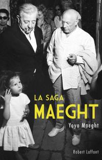 La saga Maeght