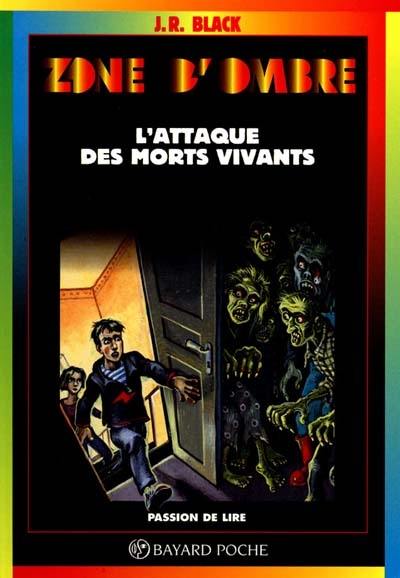 L'attaque des morts-vivants