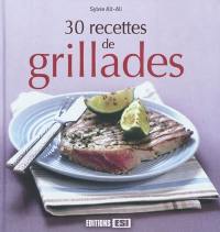 30 recettes de grillades