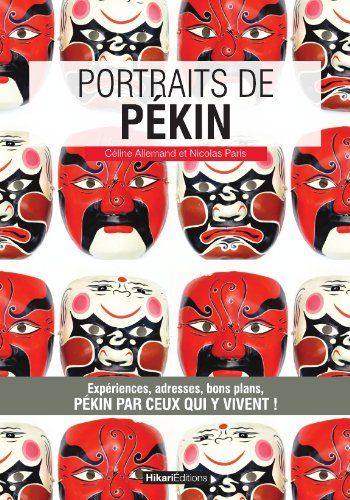 Portraits de Pékin