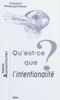 Qu'est-ce que l'intentionnalité ?