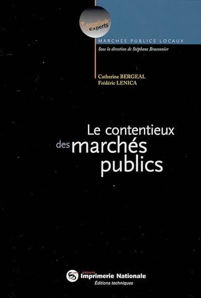 Les contentieux des marchés publics