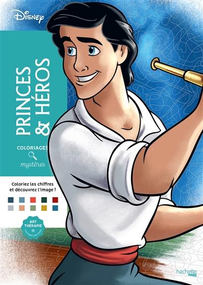 Princes & héros : coloriages mystères