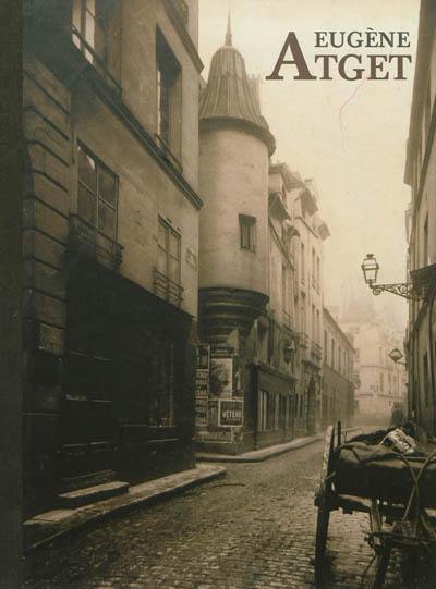 Eugène Atget : Paris