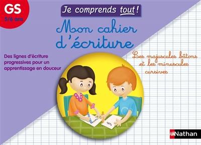 Ecriture : GS, 5-6 ans