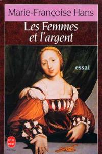 Les Femmes et l'argent : histoire d'une conquête