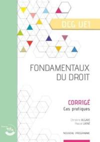 Fondamentaux du droit, DCG UE1 : corrigé, cas pratiques : nouveau programme