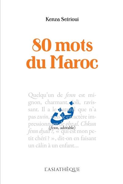 80 mots du Maroc