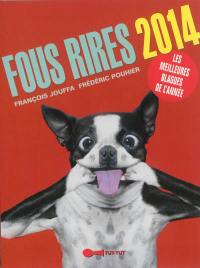 Fous rires 2014 : les meilleures blagues de l'année