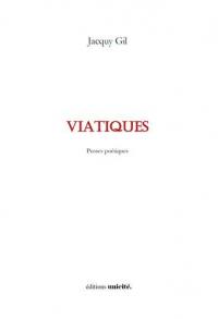 Viatiques : proses poétiques