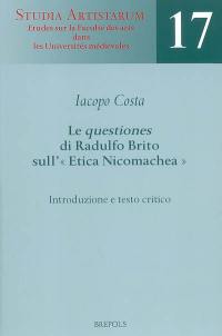 Le questiones di Radulfo Brito sull'Etica Nicomachea