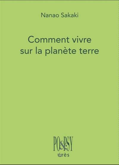 Comment vivre sur la planète Terre