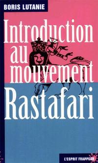 Introduction au mouvement rastafari