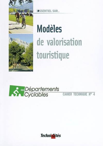 Modèles de valorisation touristique : état des réflexions