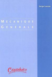 Mécanique générale