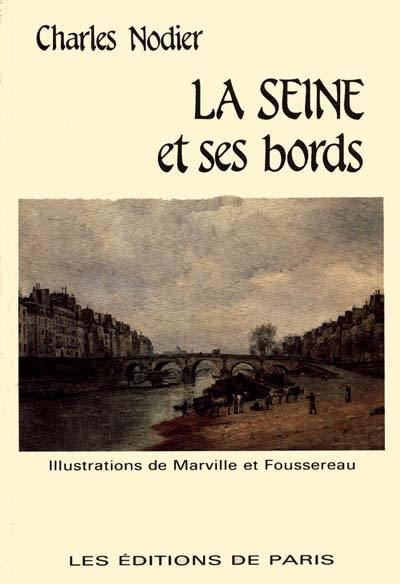 La Seine et ses bords