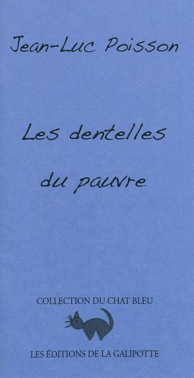 Les dentelles du pauvre