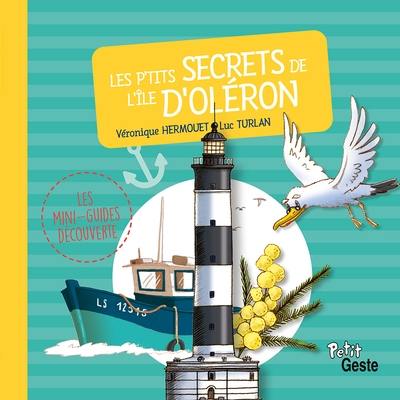 Les p'tits secrets de l'île d'Oléron