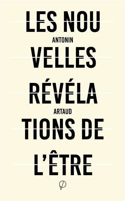 Les nouvelles révélations de l'être. De lettres et de sorts (1937)