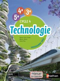 Technologie 5ème, 4ème, 3ème, cycle 4 : programme 2016