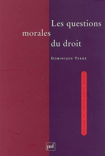 Les questions morales du droit