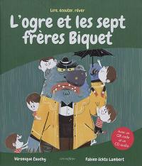 L'ogre et les sept frères Biquet