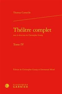 Théâtre complet. Vol. 4