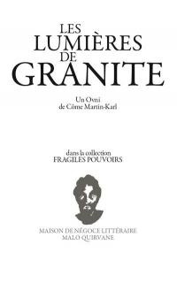 Les lumières de granite