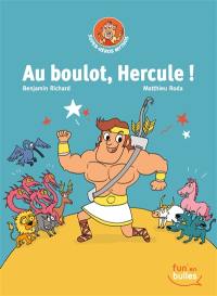 Au boulot, Hercule !