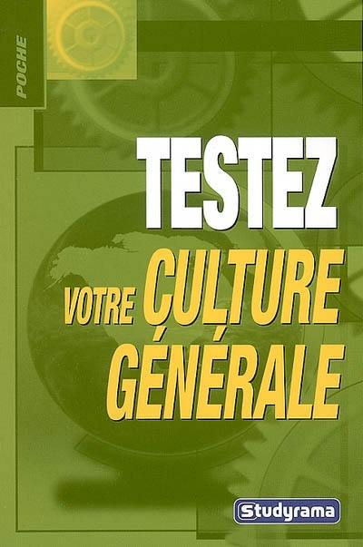 Testez votre culture générale