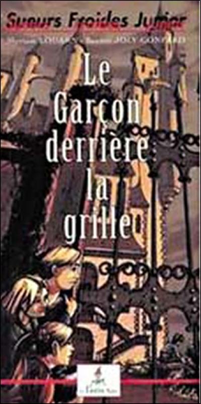 Le garçon derrière la grille