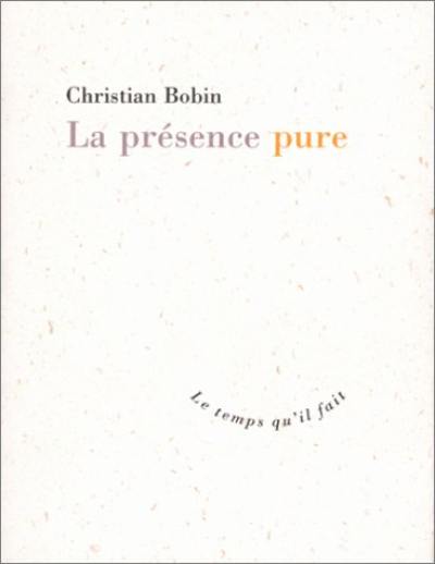 La présence pure