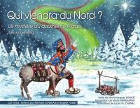 Qui viendra du Nord ? : le mystère du quatrième mage