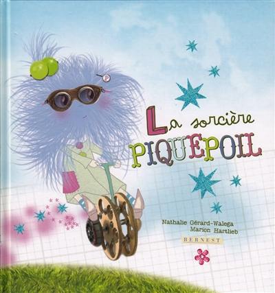 La sorcière Piquepoil