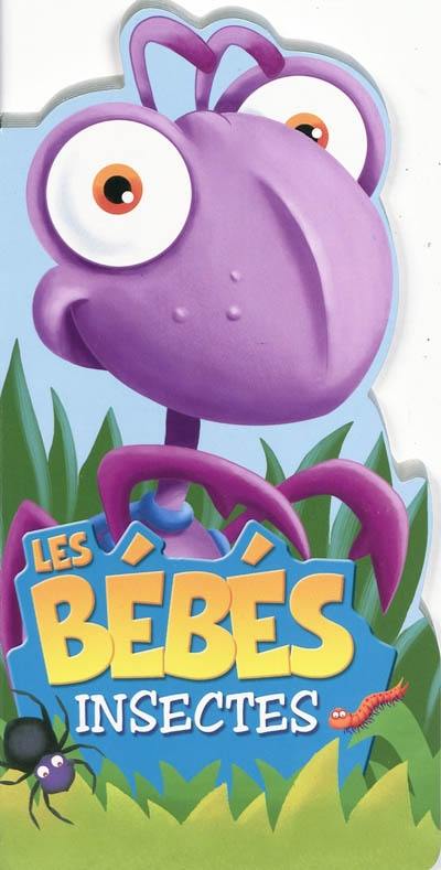 Les bébés insectes