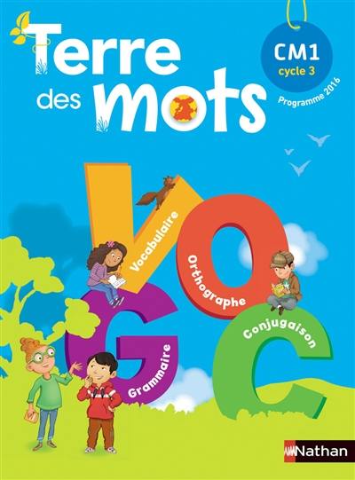 Terre des mots, CM1, cycle 3