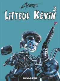 Litteul Kévin : couleur. Vol. 3