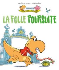 Les aventures de Pancrace et Dorimène. Vol. 2. La folle poursuite