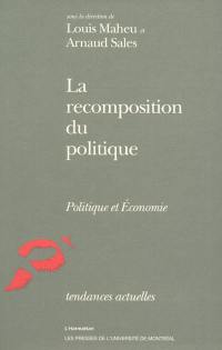 La Recomposition du politique