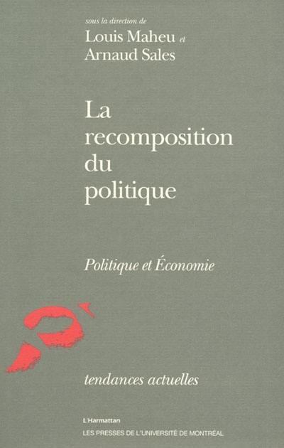 La Recomposition du politique