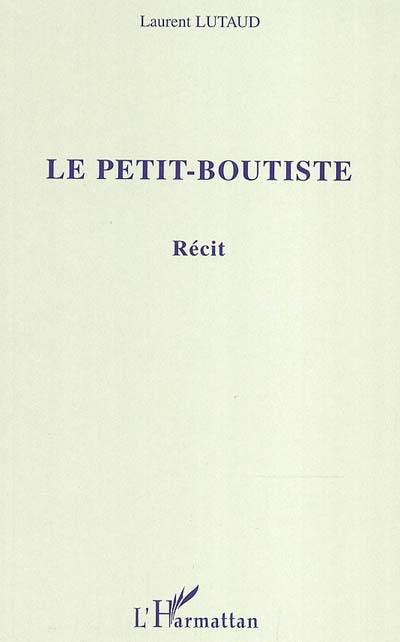 Le petit-boutiste