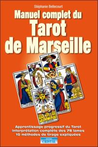 Manuel complet du tarot de Marseille