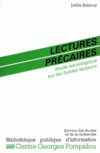 Lectures précaires : étude sociologique sur les faibles lecteurs